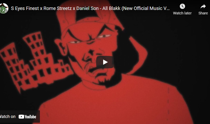 S Eyes Finest x Rome Streetz x Daniel Son – All Blakk